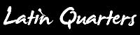 Latin Quarters coupon code